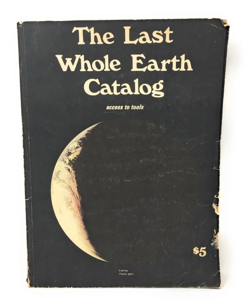 The Last Whole Earth Catalog